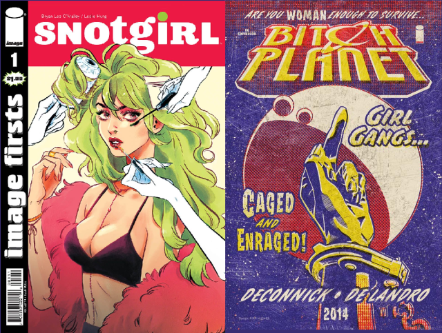 Side by side images of a snotgirl cover and a bitch planet cover. Snotgirl issue one shows a soft pastel drawing of a thin white woman in a bikini and pink fluffy shawl. She has snot green hair and uncoloured hand do her hair and make up. The bitch planet cover is a pulpy rasterised poster in reds, yellow, and blue showing a shackled female arm giving the finger to the moon. It asks “are you woman enough to survive”